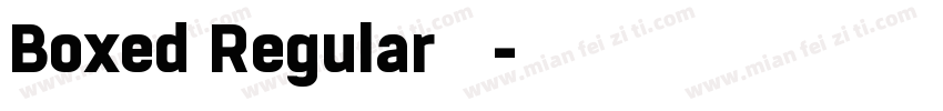 Boxed Regular 粗体字体转换